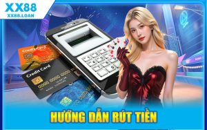 Hướng Dẫn Rút Tiền